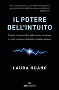 Cover: Il potere dell'intuito. Cosa la scienza ci dice delle nostre intuizioni e come possiamo sfruttarle - Business;ROI edizioni