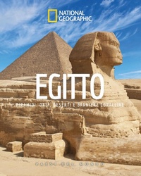 Abbildung von: Egitto. Piramidi, oasi, deserti e barriere coralline. Paesi del mondo - Viaggi e turismo;White Star