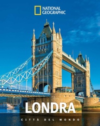 Abbildung von: Londra. Città del mondo - Viaggi e turismo;White Star