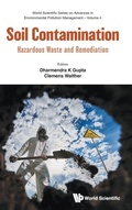 Cover: Soil Contamination: Hazardous Waste And Remediation - World Scientific Publishing Co Pte Ltd