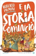 Cover: E la storia cominci&ograve; - TAG. Tascabili autori Giunti;Giunti Editore