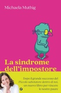 Cover: La sindrome dell'impostore. Riconoscerla e superarla per sentirsi finalmente all'altezza - Giunti Editore