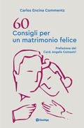 Cover: 60 consigli per un matrimonio felice - OasiApp La Pietra d'Angolo
