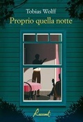 Cover: Proprio quella notte - Racconti;Racconti