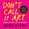 Cover: Don't Call It Art - Tarcher/Putnam,US