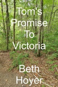 Cover: Tom's Promise to Victoria (Tom the Berserker, #11) - Beth Hoyer