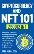 Cover: Cryptocurrency and NFT 101 - Greg Middleton