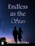 Cover: Endless as the Stars - Triplicity Publishing, LLC