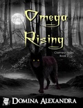 Cover: Omega Rising - Triplicity Publishing, LLC