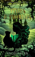 Cover: Pixies & Promises (Antigone D'Angelo, #2) - PNW Press