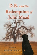 Cover: D.B. and the Redemption of John Mead - BOOKBABY