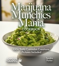 Cover: Marijuana Munchies Mania Cookbook - Garden of Grapes