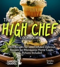 Cover: The High Chef Cookbook - Garden of Grapes