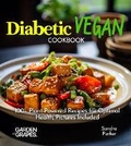 Cover: Diabetic Vegan Cookbook - Garden of Grapes