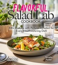 Cover: Flavorful Salad Lab Cookbook - Garden of Grapes