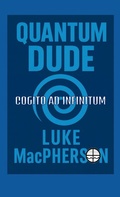Cover: Quantum Dude - Iron Reverb Press