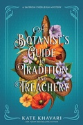 Cover: A Botanist's Guide to Tradition and Treachery - Crooked Lane Books