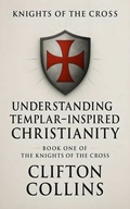 Cover: Understanding Templar-Inspired Christianity - Publishdrive