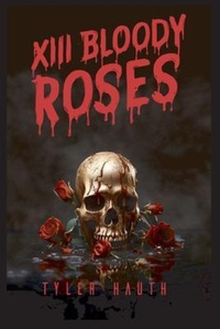 Abbildung von: XIII Bloody Roses - BUYA Publishing Inc.