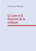 Cover: Le Luxe et la fonction de la richesse - BoD - Books on Demand
