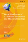 Cover: World Conference of AI-Powered Innovation and TRIZ Methodology - Springer