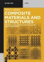 Cover: Composite Materials and Structures - De Gruyter