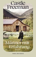 Cover: M&auml;nner mit Erfahrung - Nagel & Kimche