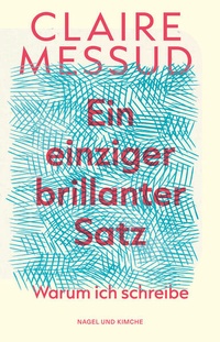 Abbildung von: Ein einziger brillanter Satz - Nagel & Kimche