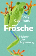 Cover: Fr&ouml;sche. Meister der Anpassung - HarperCollins Hardcover