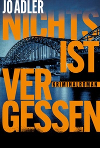Abbildung von: Nichts ist vergessen - HarperCollins Taschenbuch