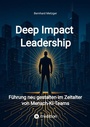 Cover: Deep Impact Leadership - SMART WORKS - Strategisches Wissen f&uuml;r Bau. F&uuml;hrung. Zukunft.