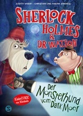 Cover: Sherlock Holmes & Dr. Watson. Der Monsterhund vom Dark Moor (Band 2) - Schneiderbuch