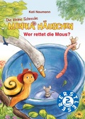 Cover: Die kleine Schnecke Monika H&auml;uschen: Wer rettet die Maus? - Schneiderbuch