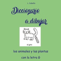 Abbildung von: Diccionario a dibujar - Los animales y las plantas con la letra G - BoD - Books on Demand
