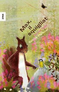 Enlarge image Cover: Max, il squigliat - SJW Schweiz. Jugendschriftenwerk
