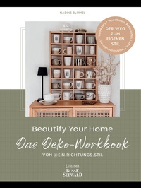 Abbildung von: Beautify Your Home. Das Deko-Workbook von @ein.richtungs.stil - BusseSeewald