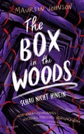 Cover: The Box in the Woods. Schau nicht hinein - Dragonfly