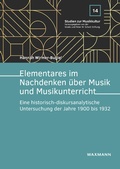 Cover: Elementares im Nachdenken &uuml;ber Musik und Musikunterricht - Waxmann
