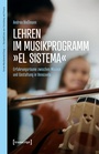 Cover: Lehren im Musikprogramm »El Sistema« - transcript