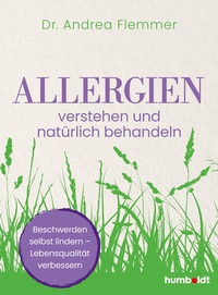 Abbildung von: Allergien verstehen und natürlich behandeln - Humboldt Verlag