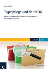 Abbildung von: Tagespflege und der MDK - Humboldt Verlag