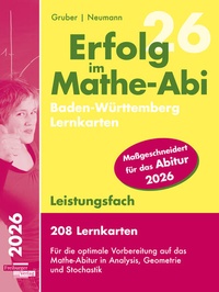 Abbildung von: Erfolg im Mathe-Abi 2025, 208 Lernkarten Leistungsfach Allgemeinbildendes Gymnasium Baden-Württemberg - Freiburger Verlag