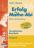 Cover: Erfolg im Mathe-Abi 2026 Grundwissen Basisfach Baden-W&uuml;rttemberg - Freiburger Verlag
