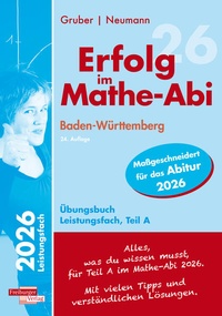 Abbildung von: Erfolg im Mathe-Abi 2026 Leistungsfach Teil A Baden-Württemberg - Freiburger Verlag