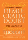Cover: Citizenship and Democratic Doubt - University Press of Kansas