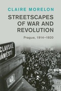 Cover: Streetscapes of War and Revolution - Cambridge University Press