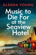Cover: Music to Die For at the Seaview Hotel - Headline Book Publishing