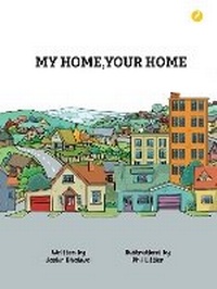 Enlarge image Cover: My Home, Your Home - Author In Me