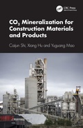 Cover: CO2 Mineralization for Construction Materials and Products - CRC Press