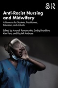 Cover: Anti-Racist Nursing and Midwifery - Routledge